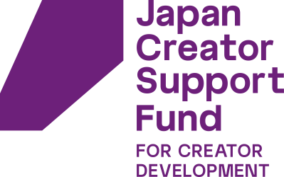 Japan Creator Support Fund — FOR CREATOR DEVELOPMENT